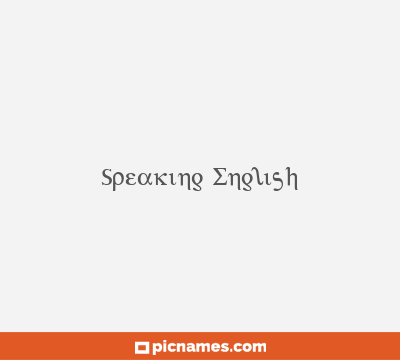 Speaking English